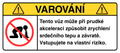 VAROVÁNÍ: Zrychlený tep a závratě