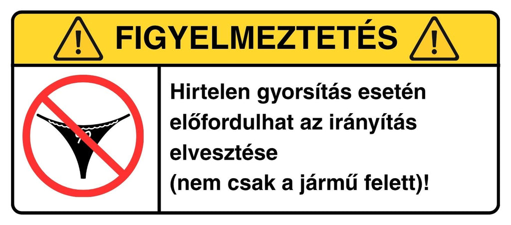 FIGYELMEZTETÉS: Kontrollvesztés