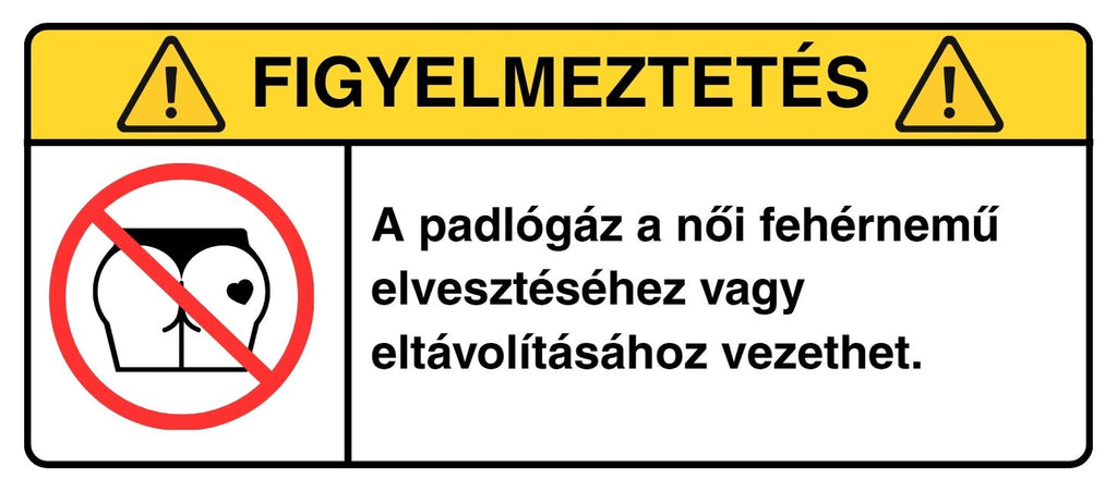FIGYELMEZTETÉS: Fehérneművesztés