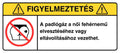 FIGYELMEZTETÉS: Fehérneművesztés