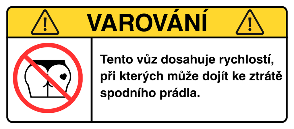 VAROVÁNÍ: Ztráta spodního prádla