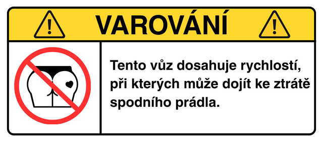 VAROVÁNÍ: Ztráta spodního prádla