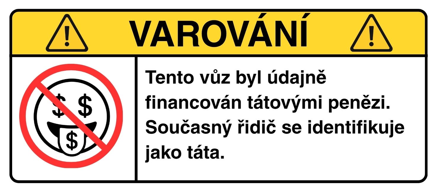 VAROVÁNÍ: Sponzorováno tátou